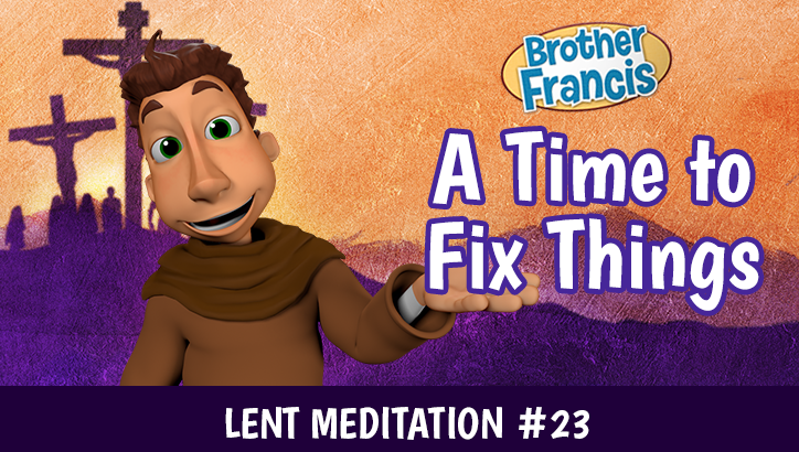 Day 23 - A Time to Fix Things