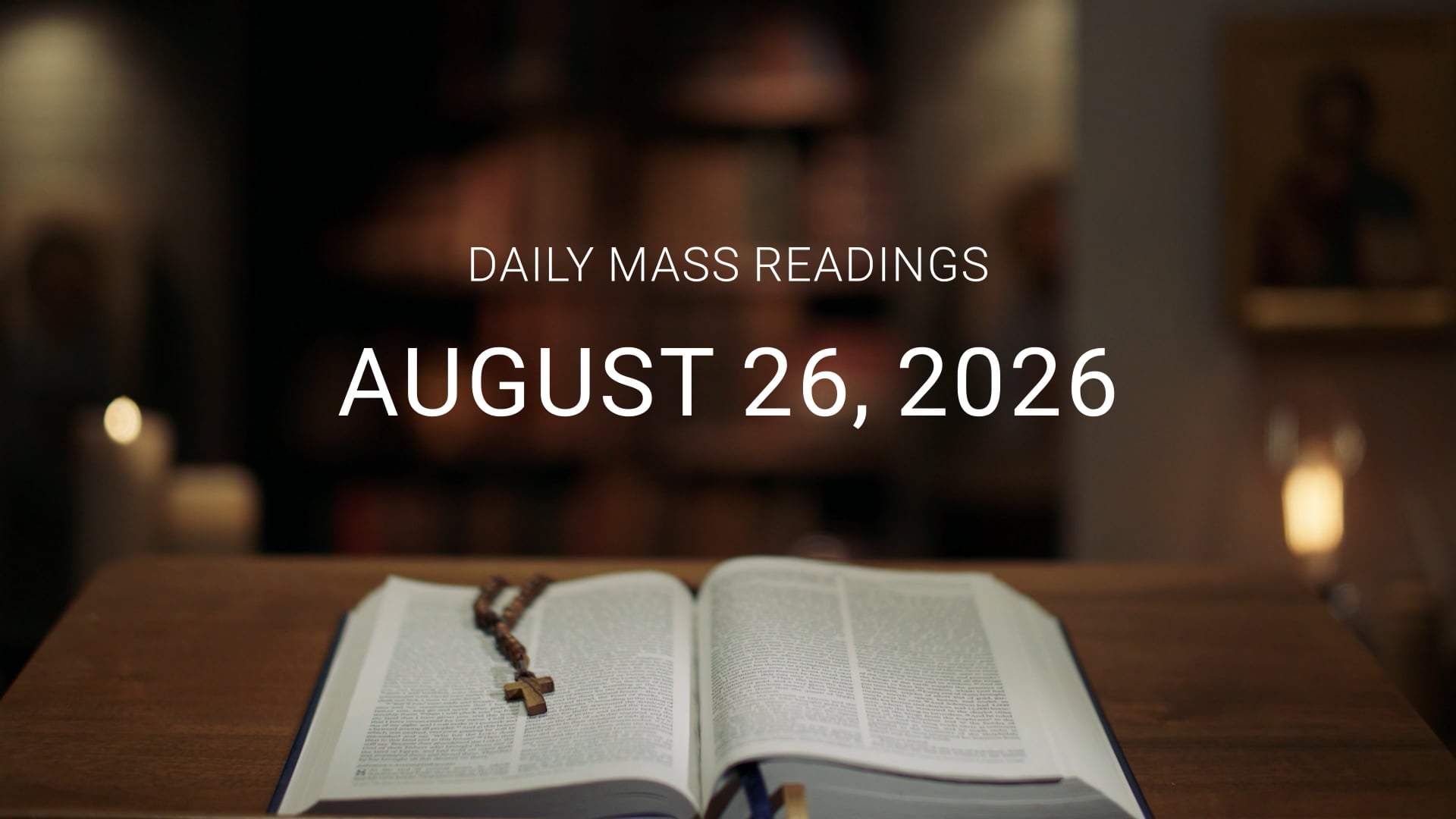 August 26, 2026 | Daily Mass Readings