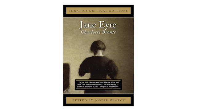 Jane Eyre by Charlotte Brontë, ed. by Joseph Pearce
