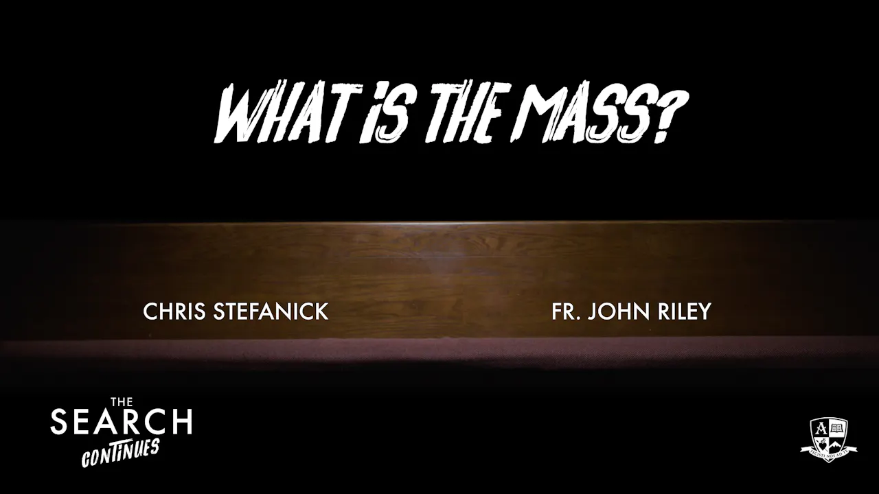 What is the Mass? - The Search Continues - Formed