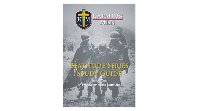 Kapauns Men Beatitude Series Study Guide