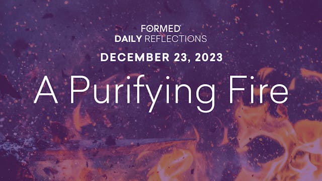 Daily Reflections — December 23, 2023