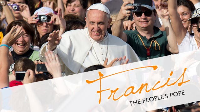 Francis: The People's Pope