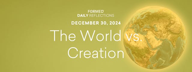 Daily Reflections – December 30, 2024