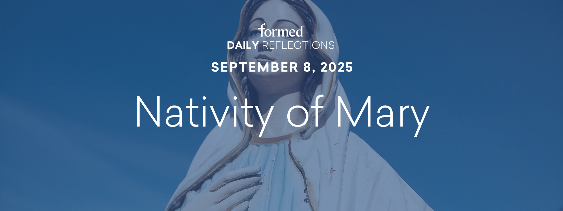 Daily Reflections — September 8, 2025