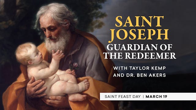 St. Joseph: Guardian of the Redeemer ...