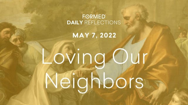 Easter Daily Reflections – May 7, 2022