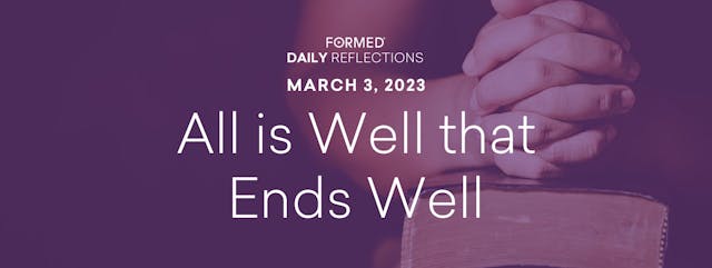 Lenten Daily Reflections – March 3, 2023