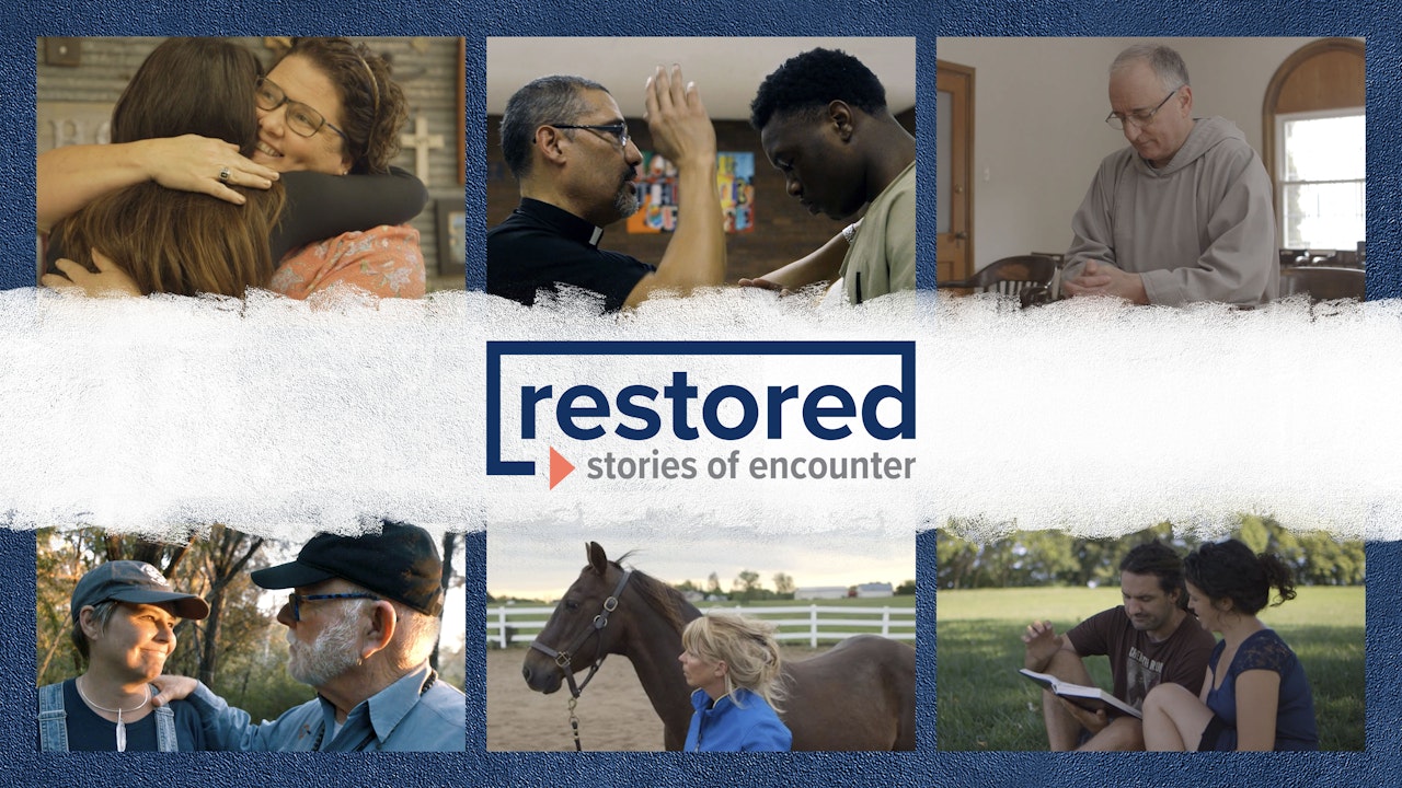 Restored: Stories of Encounter