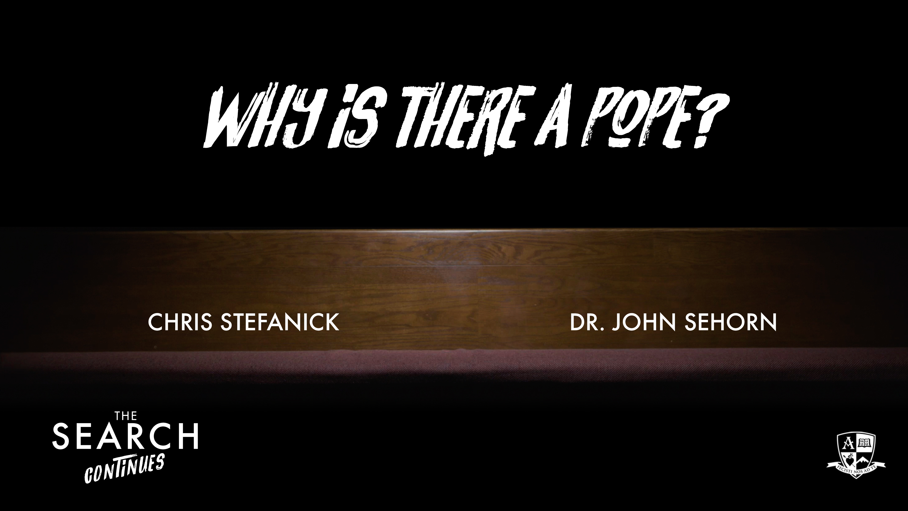 Why is there a Pope?