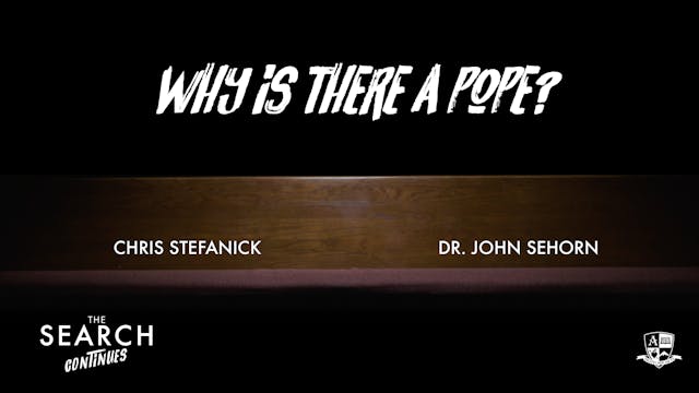 Why is there a Pope?