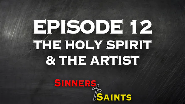 The Holy Spirit & The Artist