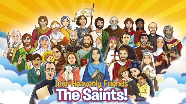 Our Heavenly Friends: The Saints