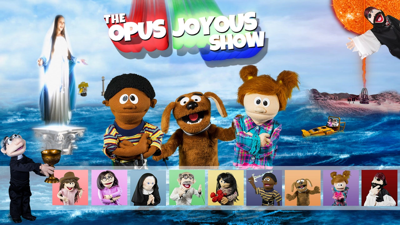 The Opus Joyous Show