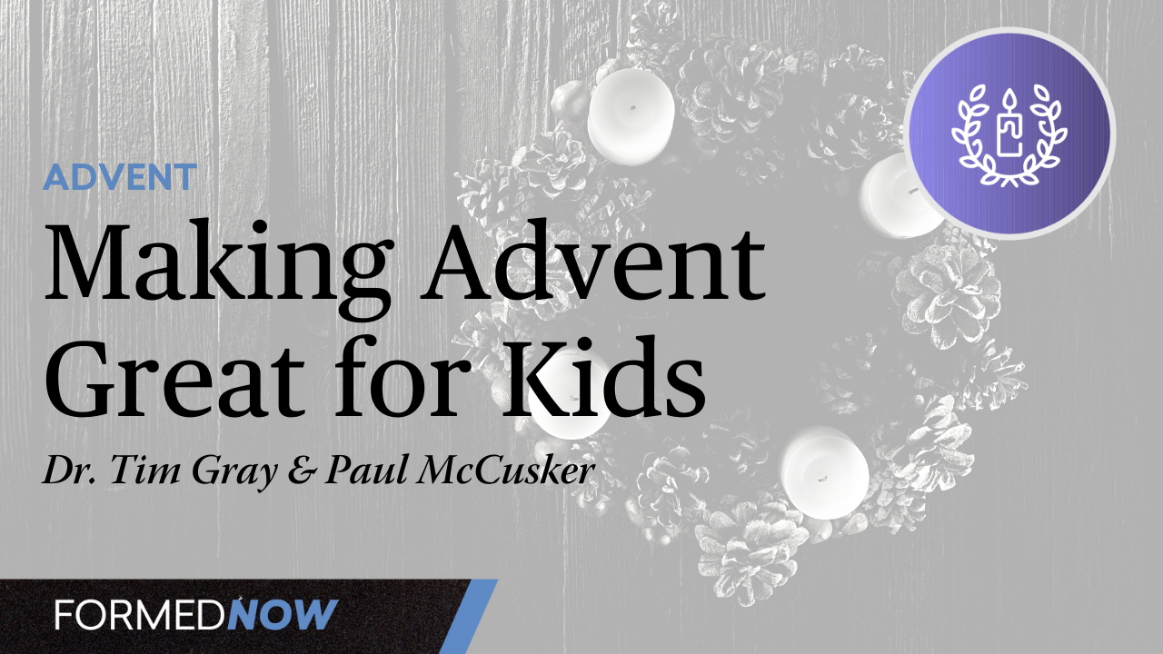 Making Advent Great for Kids