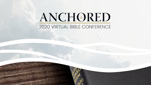 2020 Anchored Bible Conference