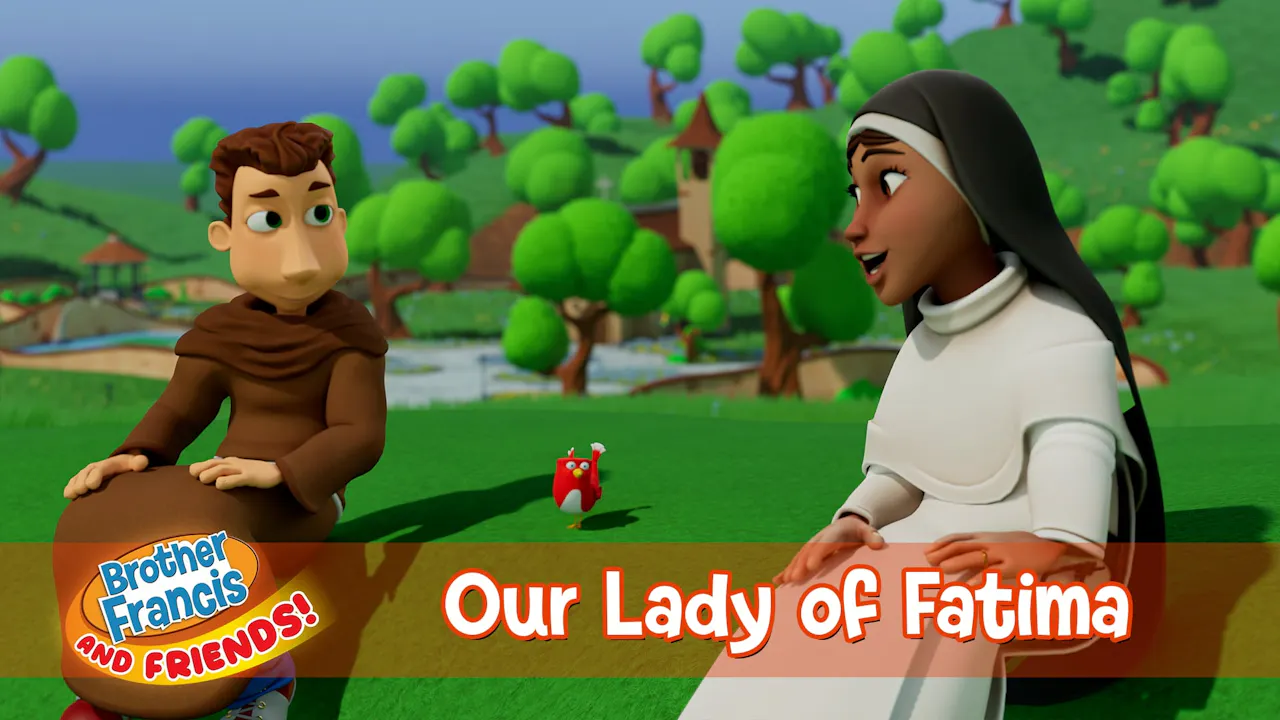 Our Lady of Fatima | Brother Francis and Friends - Mary's Visits - Formed