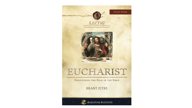 Lectio: Eucharist Study Guide