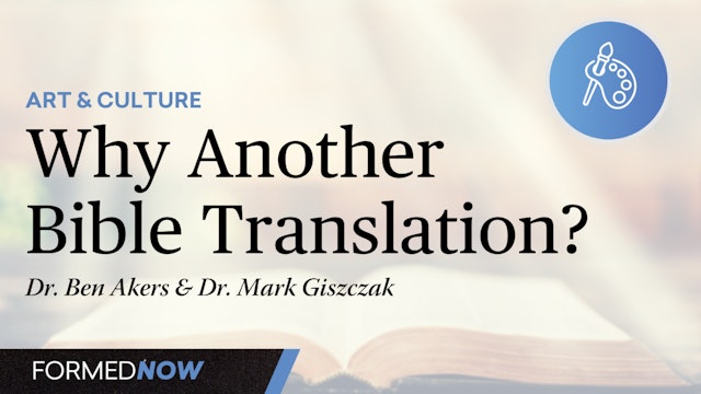 Why Another Bible Translation?