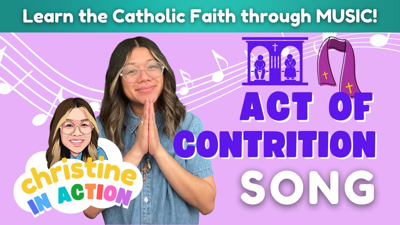 Act of Contrition | Christine in Action - Christine in Action | The ...