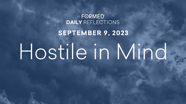 Daily Reflections — September 9, 2023