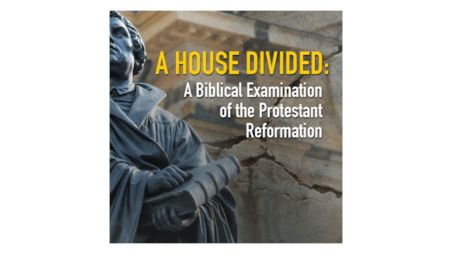 A House Divided: Biblical Examination...