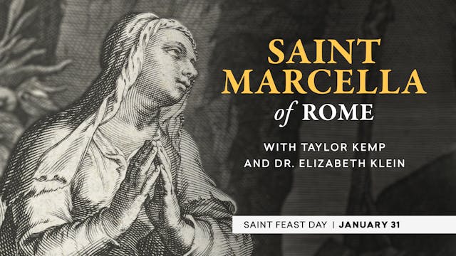 Saint Marcella of Rome | Catholic Saints
