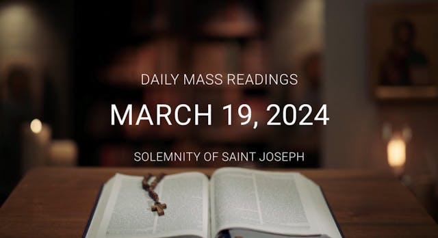 March 19, 2024 | Daily Mass Readings