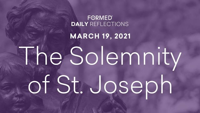 Lenten Daily Reflections – Solemnity ...