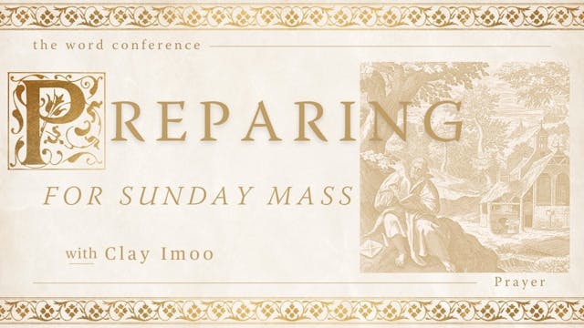 Game Time: Preparing for Sunday Mass