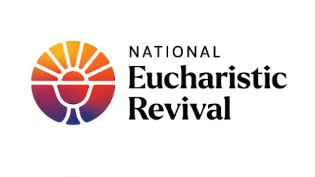Eucharistic Revival