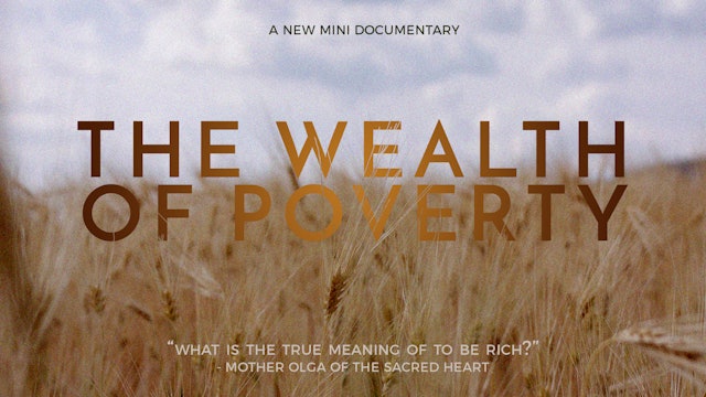 The Wealth of Poverty