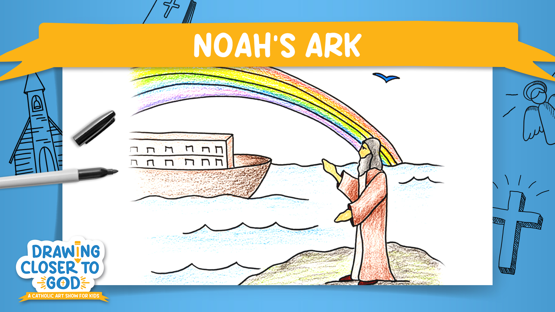 Noah's Ark | Drawing Closer to God: Salvation History | Episode 2