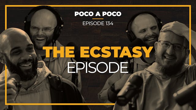 Episode 134: The Ecstasy Episode