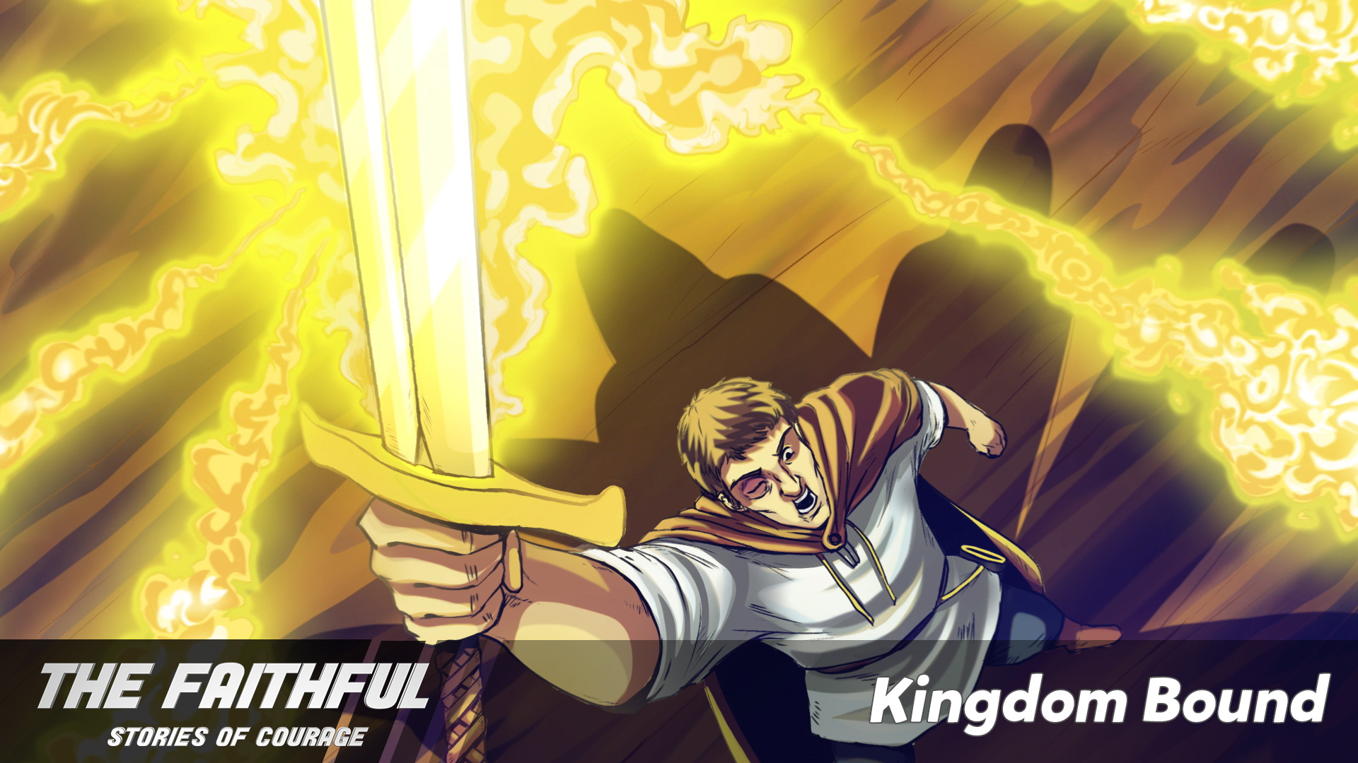 Kingdom Bound | The Faithful