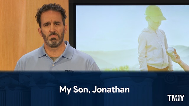 My Son, Jonathan