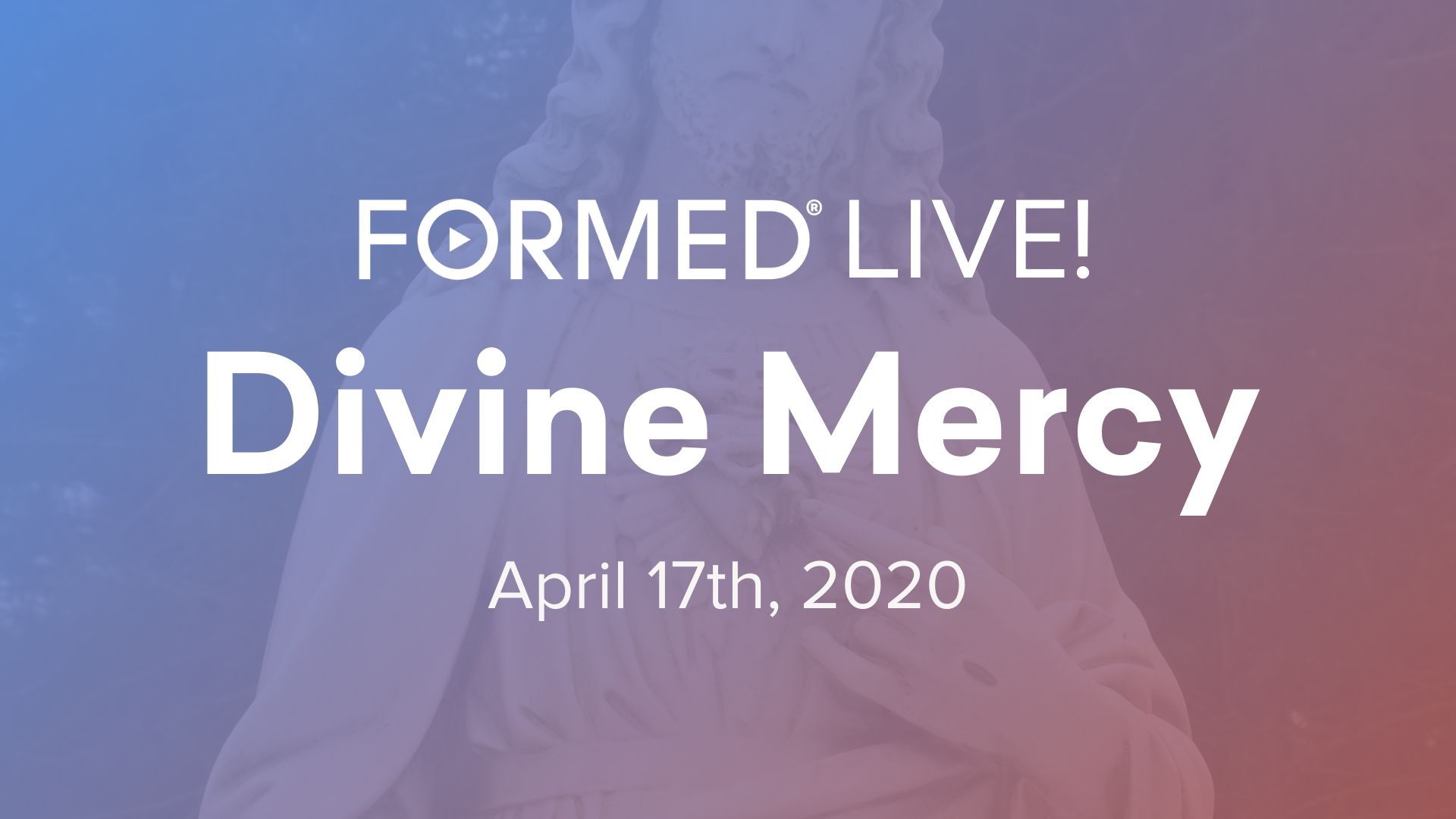 Formed Live: Divine Mercy
