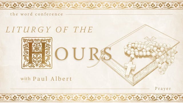 Liturgy of the Hours: An Invitation t...