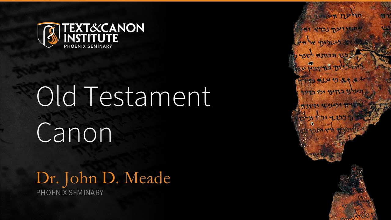 Slides 1. Old Testament Canon