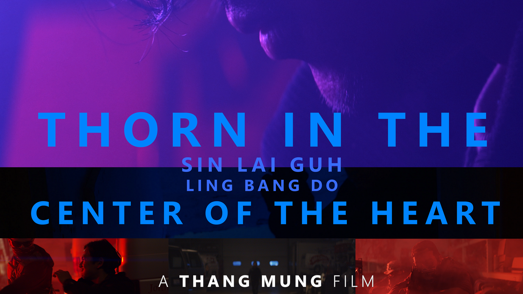 THANG MUNG FILMS