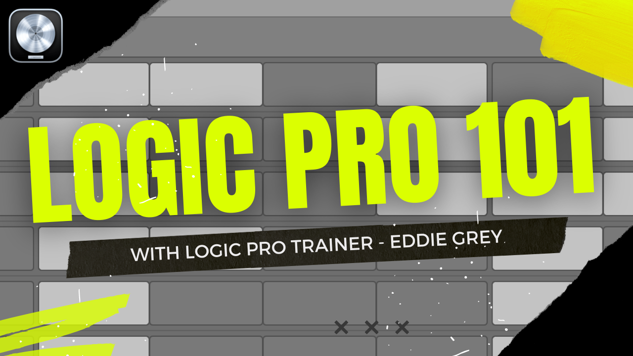 Logic Pro 101 (A Hands-On Approach)