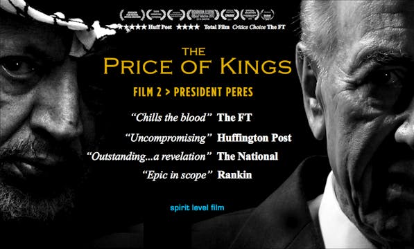 The Price of Kings, Film 2 : President Peres