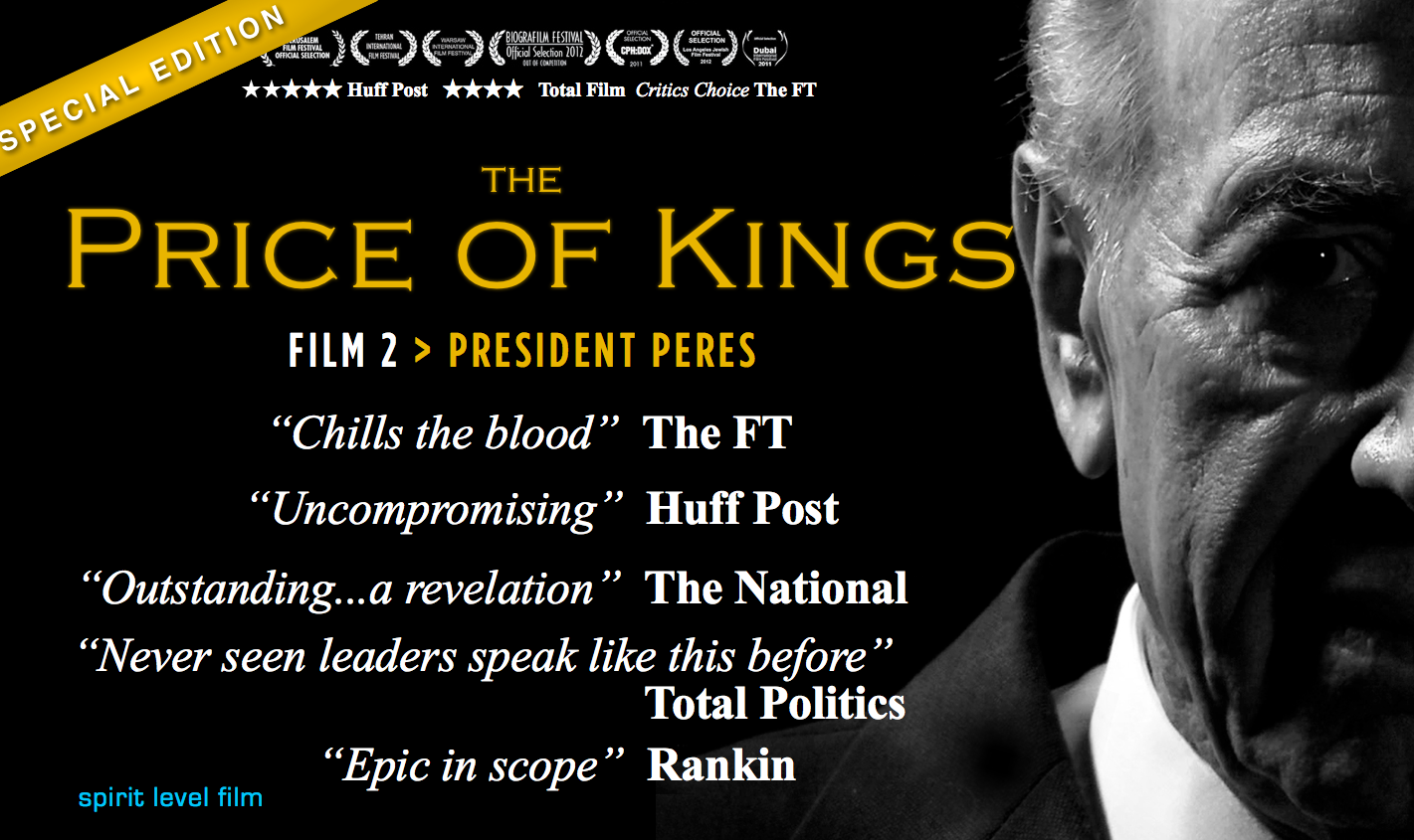 The Price of Kings, Film 2 : President Peres - Special Edition