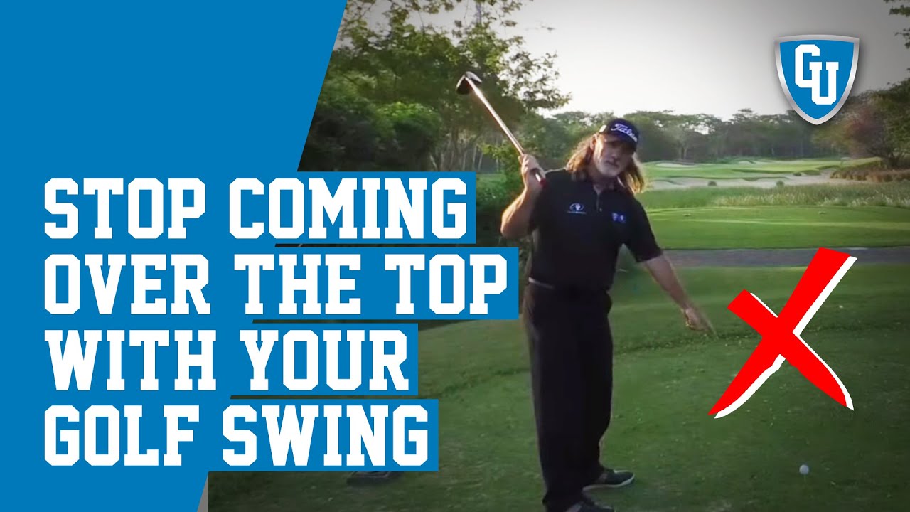 How To Stop Coming Over The Top With Your Golf Swing - Great for Seniors!