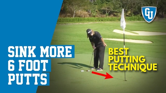Golf Putting Technique - Sink More 6 Foot Putts