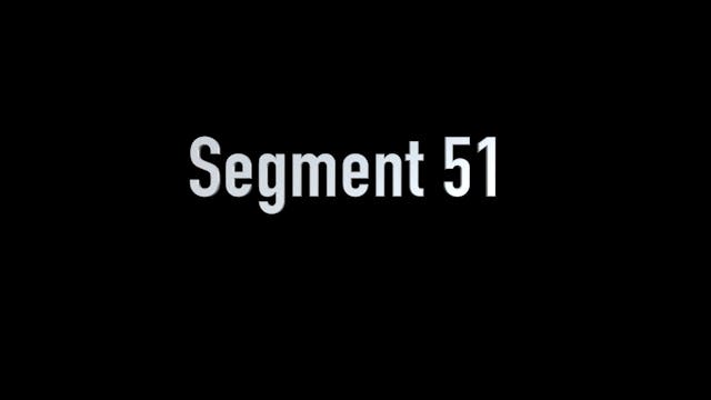 SEGMENT 51 - Handling Rejection (Part 2)