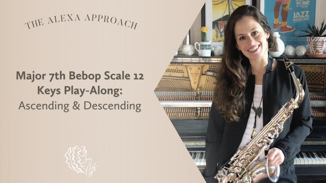 Major 7th Bebop Scale 12 Keys Play-Al...