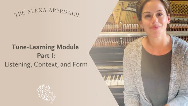Tune-Learning Module Part 1: Listenin...