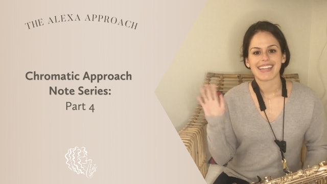 Chromatic Approach Note Series: Part 4