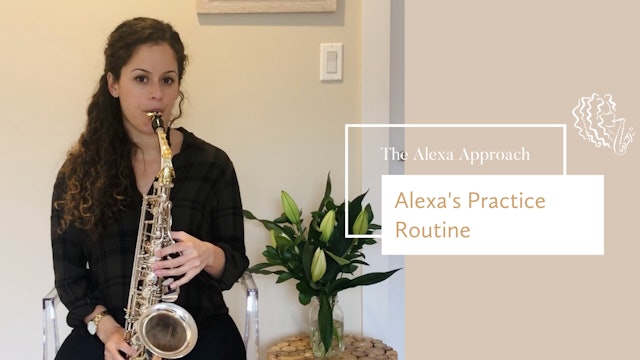 Alexa's Practice Routine